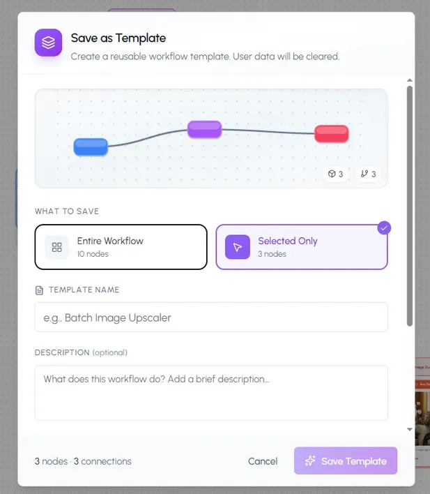 Save-as-template dialog for a reusable workflow, with user data cleared before saving