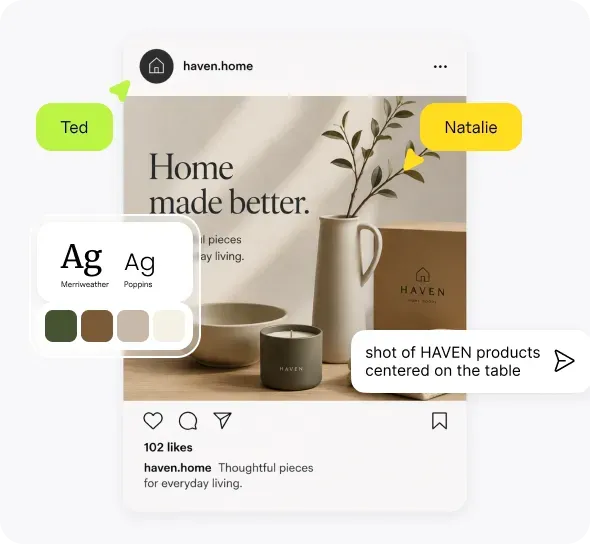 Agency workspace showing a client social post, brand colors, fonts, prompt, and teammate cursors in one place